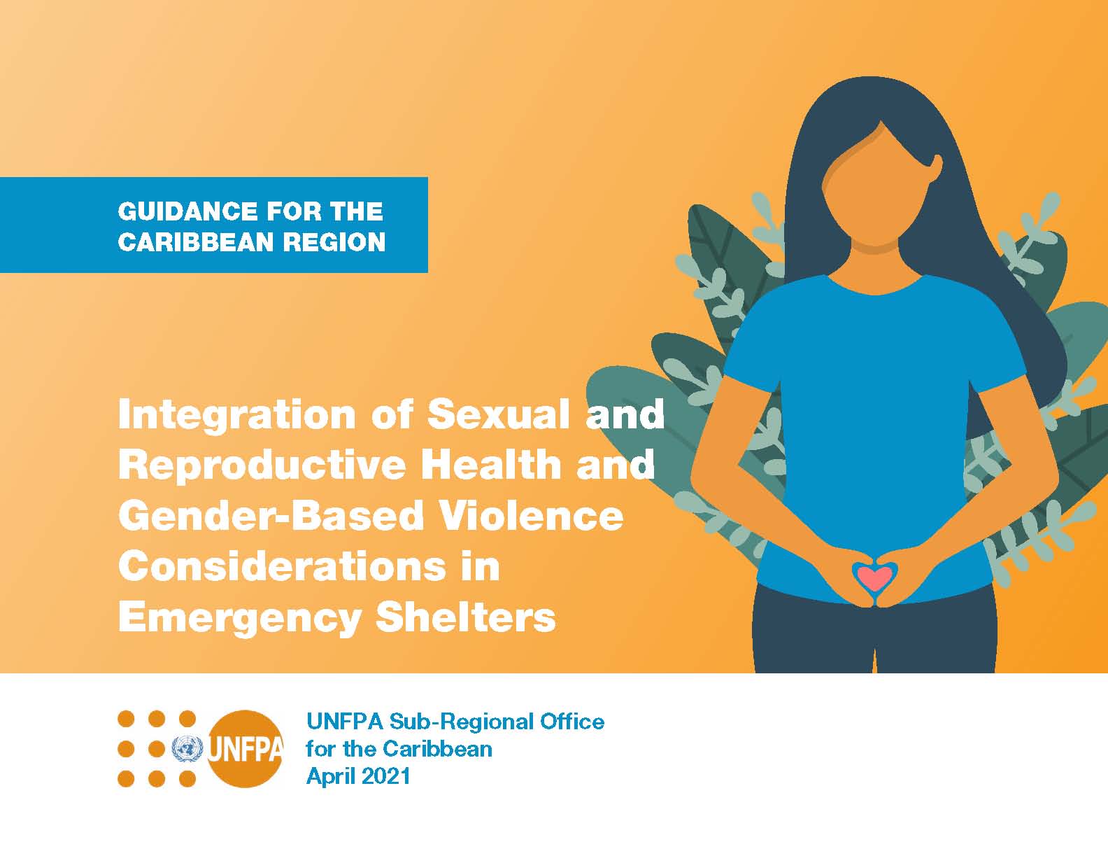 Cover Image - Integration of Sexual and Reproductive Health and Gender-Based Violence Considerations in Emergency Shelters Report