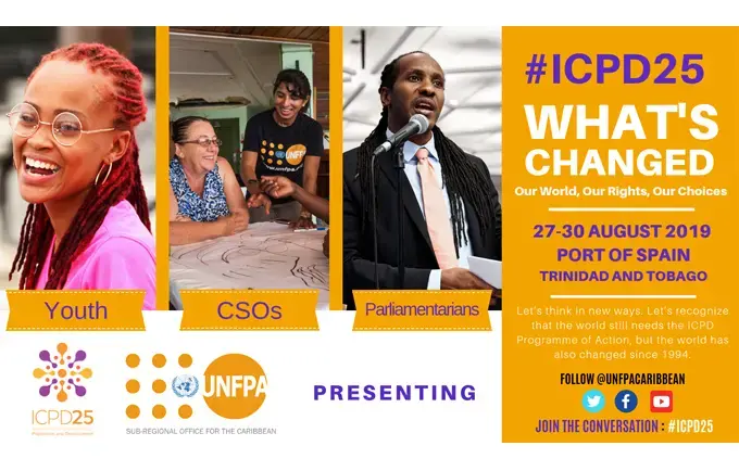 TRINIDAD & TOBAGO: “What’s changed?” UNFPA Caribbean to host Parliamentarians, CSOs and Youth Leaders at first #ICPD25 Regional Conversation