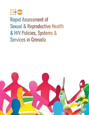 A Rapid Assessment of SRH and HIV Polices, Systems and Services in Grenada