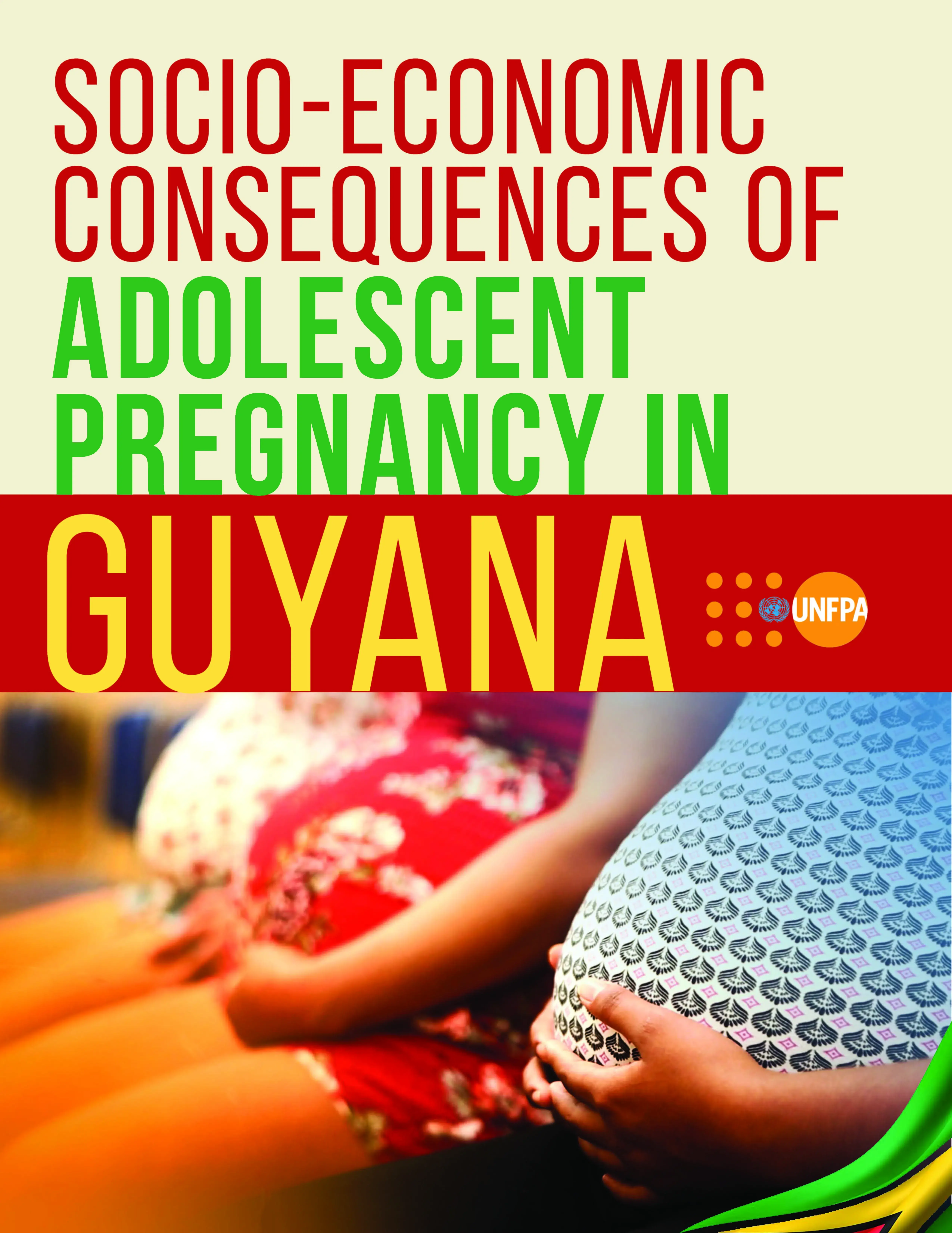 Socio-Economic Consequences of Adolescent Pregnancy in Guyana