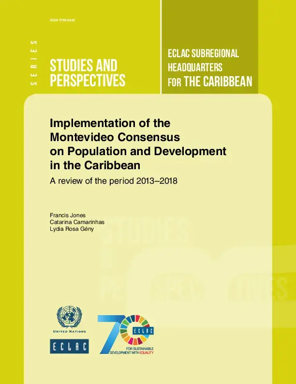 Implementation of the Montevideo Consensus on Population and Development in the Caribbean  A review of the period 2013-2018